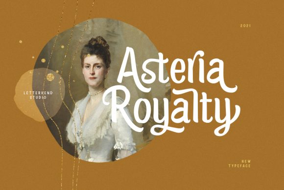 Asteria Royalty: A Distinct Display Font for Creative Campaigns