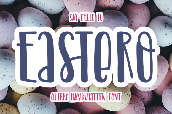 Enhance Your Brand with Eastero: A Stylish and Friendly Display Font