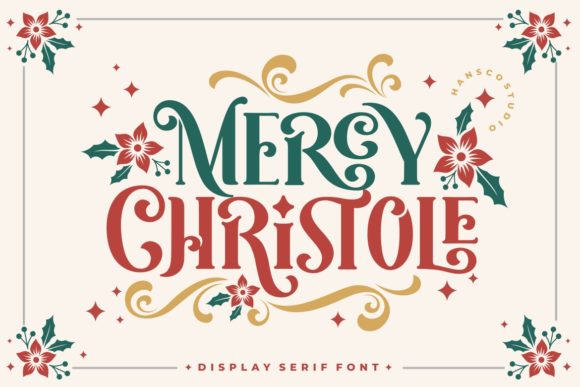 Enhance Your Campaigns with Mercy Christole Font