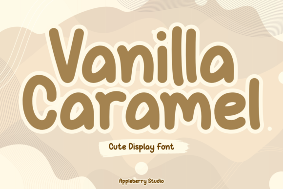 Vanilla Caramel: A Charming Display Font for Creative Projects